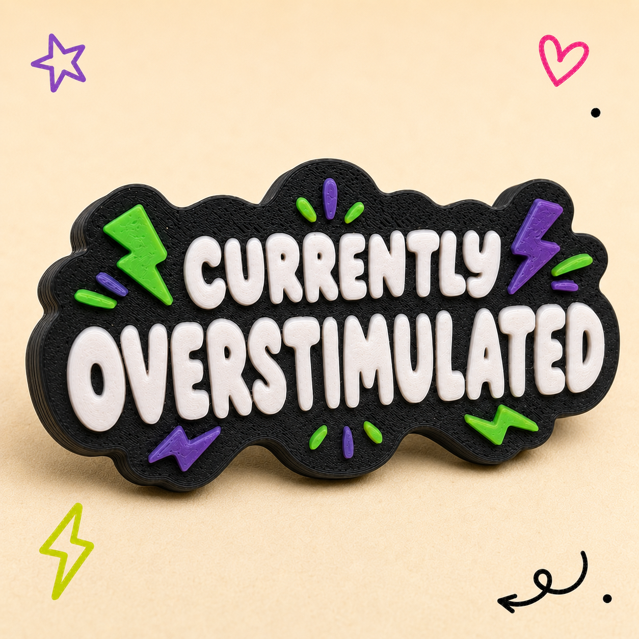 Currently Overstimulated