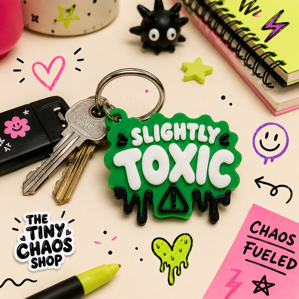 Slightly Toxic